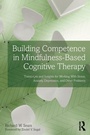 Bild: Building Competence in Mindfulness-Based Cognitive Therapy - Routledge