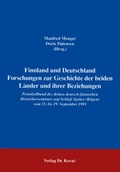 Cover: Finnland und Deutschland. Forschung zur Geschichte der beiden L&auml;nder und ihrer Beziehungen - Kovac, Dr. Verlag