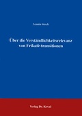 Cover: &Uuml;ber die Verst&auml;ndlichkeitsrelevanz von Frikativtransitionen - Kovac, Dr. Verlag