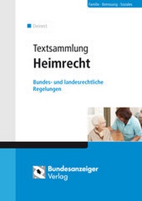 Abbildung von: Textsammlung Heimrecht - Reguvis Fachmedien