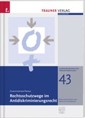 Cover: Rechtsschutzwege im Antidiskriminierungsrecht - Trauner Verlag