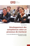 Cover: D&eacute;veloppement des comp&eacute;tences selon un processus de mentorat - &Eacute;ditions universitaires europ&eacute;ennes