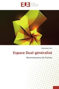 Cover: Espace Dual g&eacute;n&eacute;ralis&eacute; - &Eacute;ditions universitaires europ&eacute;ennes