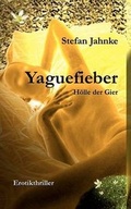 Cover: Yaguefieber - Books on Demand