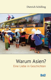 Abbildung von: Warum Asien? - BoD - Books on Demand