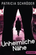 Cover: Unheimliche N&auml;he - Oetinger