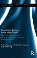 Cover: Knowledge Economy in the Megalopolis - Routledge