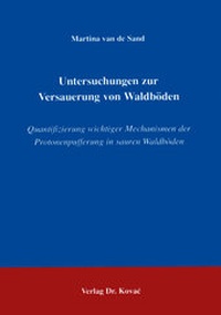 Abbildung von: Untersuchungen zur Versauerung von Waldböden - Kovac, Dr. Verlag