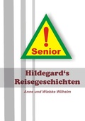 Cover: Hildegard's Reisegeschichten - epubli