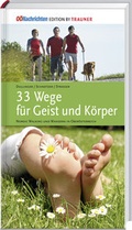 Cover: 33 Wege f&uuml;r Geist und K&ouml;rper - Trauner Verlag