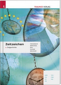 Enlarge image Cover: Zeitzeichen HAS/FW/FS/FM/TFS/FSB/HW - Trauner Verlag