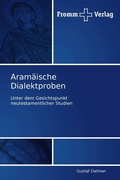 Cover: Aramaeische Dialektproben - Fromm Verlag