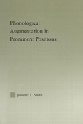 Cover: Phonological Augmentation in Prominent Positions - Routledge