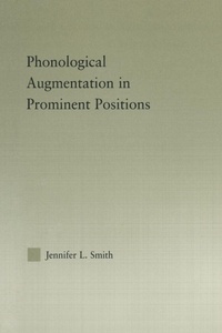 Enlarge image Cover: Phonological Augmentation in Prominent Positions - Routledge