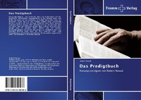 Enlarge image Cover: Das Predigtbuch - Fromm Verlag