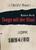 Cover: Tango mit der Stasi - BoD - Books on Demand