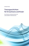 Cover: Trancegeschichten f&uuml;r Erwachsene und Kinder - BoD - Books on Demand