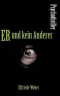 Cover: Er Und Kein Anderer - Books on Demand