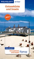 Cover: POLYGLOTT on tour Reisef&uuml;hrer Ostseek&uuml;ste & Inseln - Polyglott