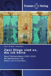 Enlarge image Cover: Zwei Dinge sind es, die ich hoerte - Fromm Verlag