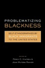 Cover: Problematizing Blackness - Routledge