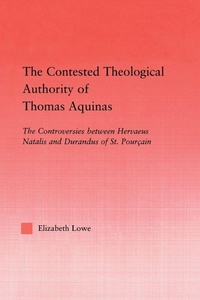 Enlarge image Cover: The Contested Theological Authority of Thomas Aquinas - Routledge