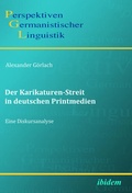 Cover: Der Karikaturen-Streit in deutschen Printmedien - ibidem