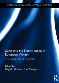 Abbildung von: Sport and the Emancipation of European Women - Routledge