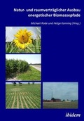 Cover: Natur- und raumvertr&auml;glicher Ausbau energetischer Biomassepfade - ibidem
