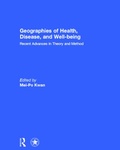 Cover: Geographies of Health, Disease and Well-being - Routledge