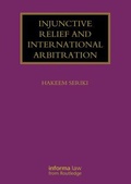 Abbildung von: Injunctive Relief and International Arbitration - Focal Press