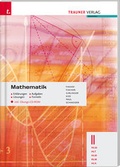 Cover: Mathematik II HLW/HLT/HLM/ALM/HLK inkl. &Uuml;bungs-CD-ROM - Erkl&auml;rungen, Aufgaben, L&ouml;sungen, Formeln - Trauner Verlag