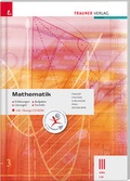 Cover: Mathematik III HAK/LW inkl. &Uuml;bungs-CD-ROM - Erkl&auml;rungen, Aufgaben, L&ouml;sungen, Formeln - Trauner Verlag