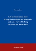 Bild: Lebensraumschutz nach Europäischem Gemeinschaftsrecht und seine Verwirklichung im deutschen Rechtskreis - Kovac, Dr. Verlag