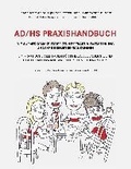 Cover: AD/HS Praxishandbuch - BoD - Books on Demand