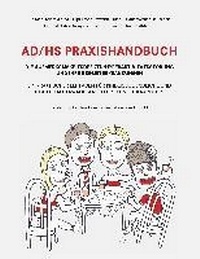 Enlarge image Cover: AD/HS Praxishandbuch - BoD - Books on Demand