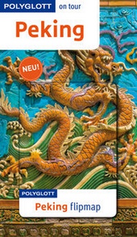 Abbildung von: POLYGLOTT on tour Reiseführer Peking - Polyglott