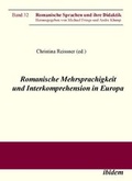 Cover: Romanische Mehrsprachigkeit und Interkomprehension in Europa - ibidem