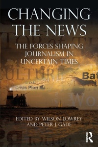 Enlarge image Cover: Changing the News - Routledge