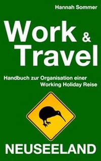 Abbildung von: Work and Travel Neuseeland - BoD - Books on Demand