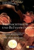 Cover: Weihnachtsbaum und Bl&uuml;tenwunder - AT Verlag