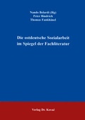 Cover: Die ostdeutsche Sozialarbeit im Spiegel der Fachliteratur - Kovac, Dr. Verlag