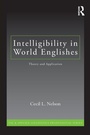 Cover: Intelligibility in World Englishes - Routledge