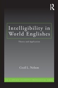 Cover: Intelligibility in World Englishes - Routledge