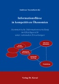 Cover: Informationsfl&uuml;sse in kompetitiven &Ouml;konomien - Kovac, Dr. Verlag