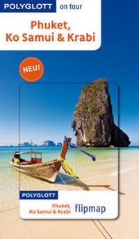 Abbildung von: POLYGLOTT on tour Reiseführer Phuket, Ko Samui & Krabi - Polyglott