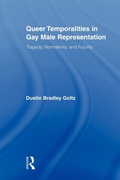 Cover: Queer Temporalities in Gay Male Representation - Routledge