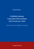 Cover: Geldflussrechnung, Segmentberichterstattung und Gewinn pro Aktie - Kovac, Dr. Verlag