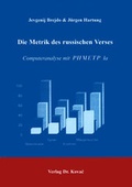 Cover: Die Metrik des russischen Verses - Kovac, Dr. Verlag