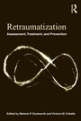 Cover: Retraumatization - Routledge